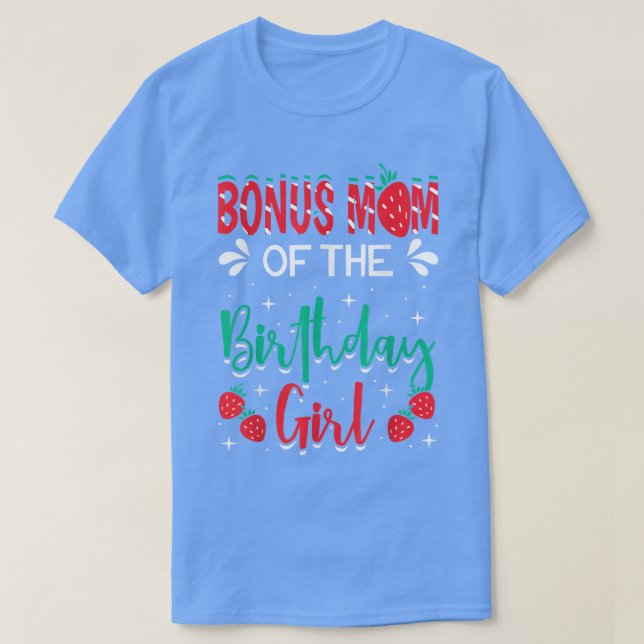 Camiseta Bonus Mamá Del Chica De Cumpleaños Fresa Tema B (Diseño del anverso)