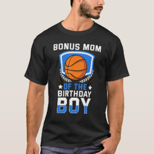 Camiseta Bonus Mom Of Birthday Boy Basketball Family Ce