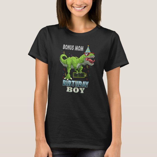 Camiseta Bonus Mom Of Birthday Boy Rex Dinosaur Birthda (Anverso)
