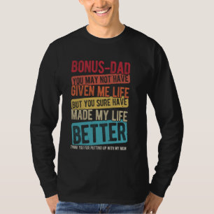 Camiseta BONUS-PAPÁ PUEDE QUE NO ME HAYAS DADO LA VIDA mejo