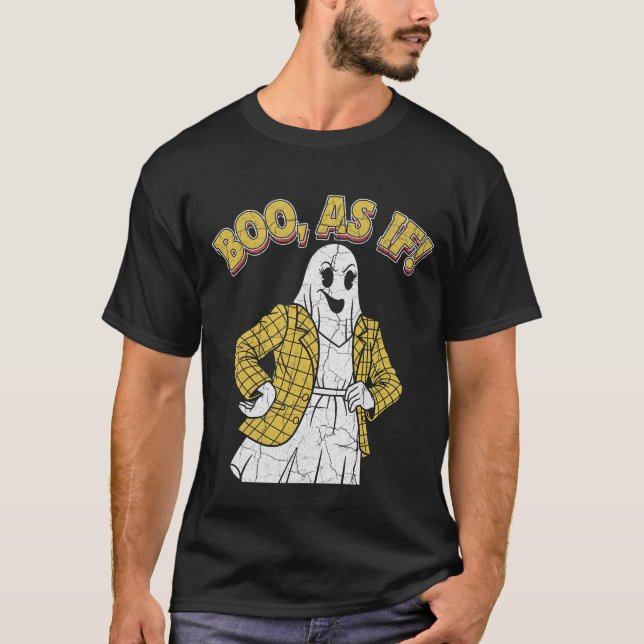 Camiseta BOO, AS IF!" Clueless Ghost 90s Pop Culture (Anverso)