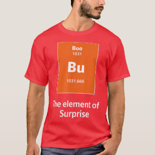 Camiseta Boo Bu El Elemento De La Ciencia Sorpresa Hallowee