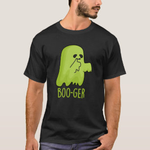 Camiseta Boo-ger Gracioso Booger Halloween Fantasma Pun Dar