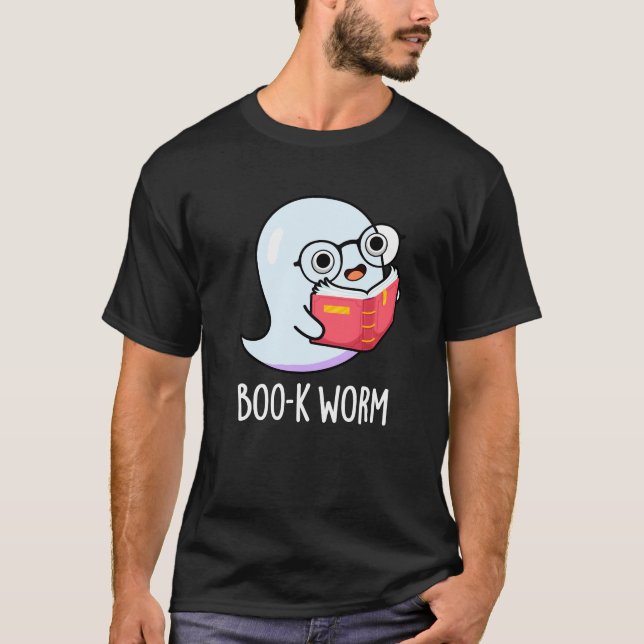 Camiseta Boo-k Worm Funny Bookworm Ghost Pun Dark BG (Anverso)
