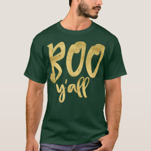 Camiseta Boo Y'all Cute Funny y Sencillo disfraz de Hallowe