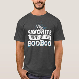 Camiseta    BooBooMis favoritos me llaman BooBoo 