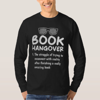 Camiseta Book Hangover book  and booknerds Bookworm
