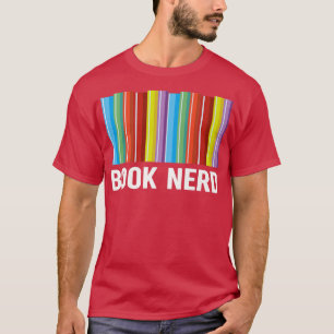 Camiseta Book Nerd Books Lover Bookworm Bookaholic Reader G