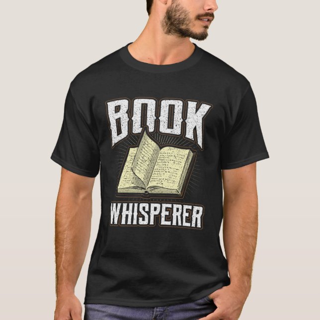 Camiseta Book Whisperer Librarian Quote Fiction Bookworm Co (Anverso)