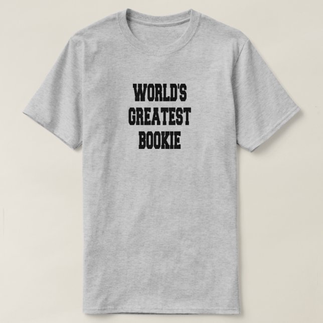 Camiseta Bookie más grande del mundo (Diseño del anverso)