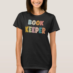 Camiseta Bookkeeper Teacher Student Feliz First Last 100 Da