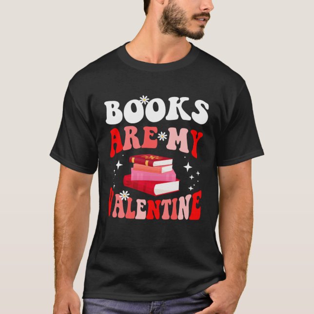 Camiseta Books Are My Valentine Heart Valentines Day  Libra (Anverso)