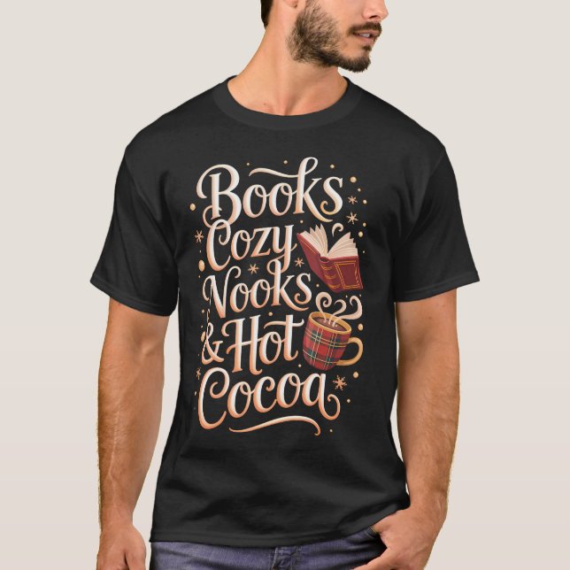 Camiseta Books Cozy Nooks Hot Cocoa Winter Reading Warmth C (Anverso)
