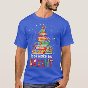 Camiseta Books Make You Bright Christmas Book Lover Xmas Li