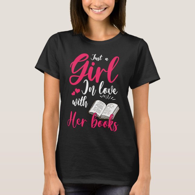 Camiseta Bookworm Bibliophile Bookfriend Women Only One Gir (Anverso)