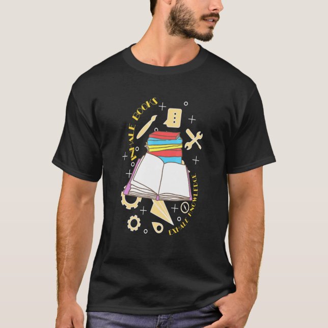 Camiseta Bookworm Inhale Books Exhale Knowledge (Anverso)