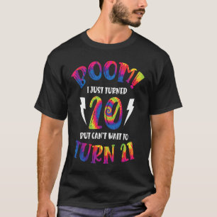 Camiseta Boom Acabo de Cumplir 20 Años Pero No Puedo Espera