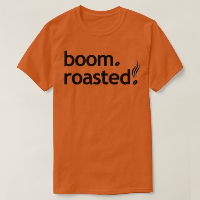Camiseta Boom Beans Rostados Gracioso Café Barista Espresso (Diseño del anverso)