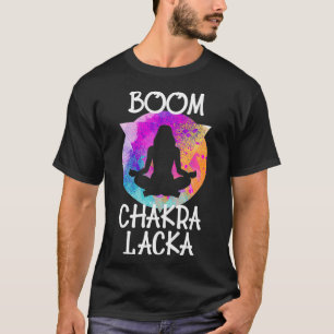 Camiseta Boom Chakra Lacka Funny Yoga Instructor Yogi Medit
