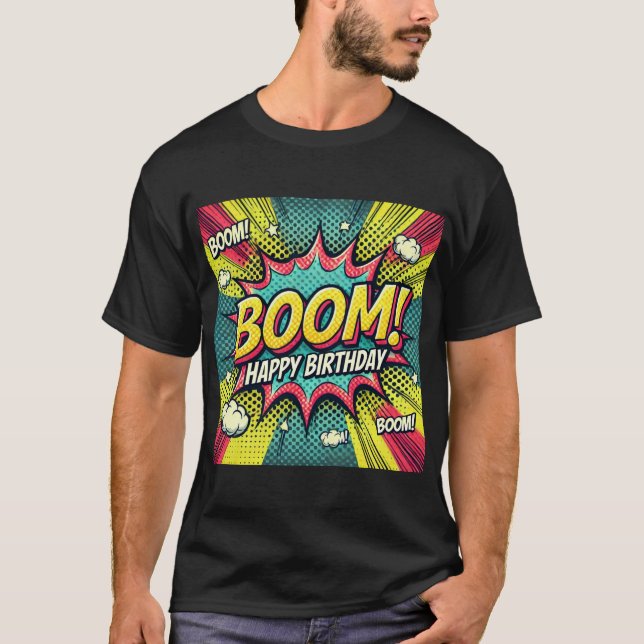 Camiseta Boom de historietas de cumpleaños feliz (Anverso)