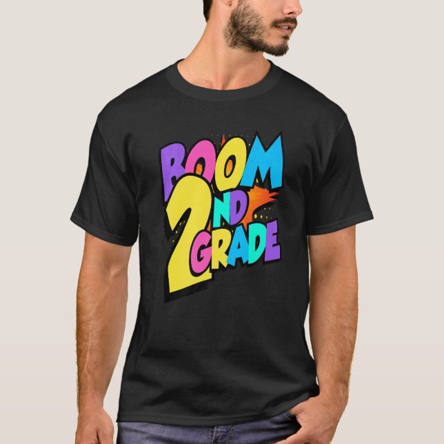 Camiseta Boom Second Grade 1st Day Of School Welcome Back T (Anverso)
