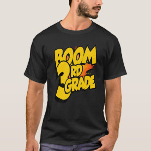 Camiseta Boom Tercer Grado Primer Día De La Escuela Bienven