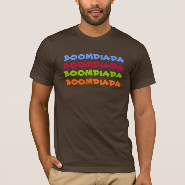 Camiseta boomdiada del boomdiada - anuncio publicitario de (Anverso)
