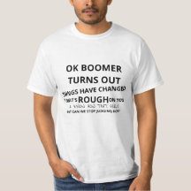 Boomer OK Meme Poem T Shirt