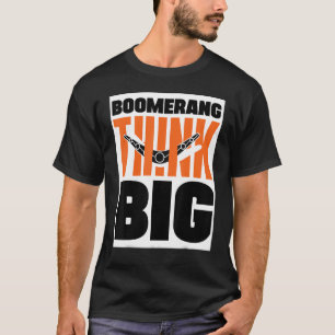 Camiseta Boomerang piensa que el gran búmeran estalla