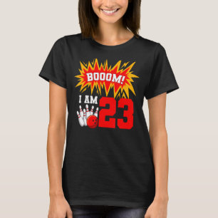 Camiseta Booom Soy 23 Bowling Birthday Party Bowler Bday 2