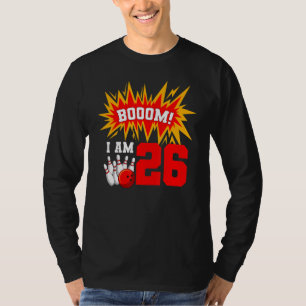 Camiseta Booom Soy 26 Bowling Birthday Party Bowler Bday 2