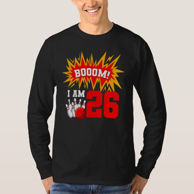 Camiseta Booom Soy 26 Bowling Birthday Party Bowler Bday 2 (Anverso)