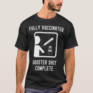 Camiseta Booster completamente vacunado Guay completo
