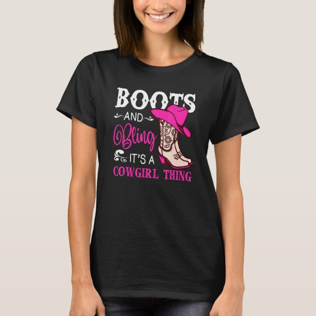 Camiseta Boots and Bling It's A Cowgirl Thing Rodeo Gorra (Anverso)