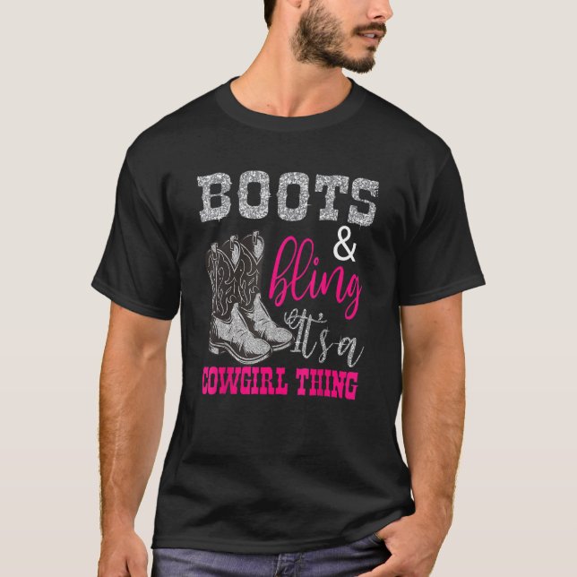 Camiseta Boots and Bling It's A Cowgirl Thing Shirt (Anverso)
