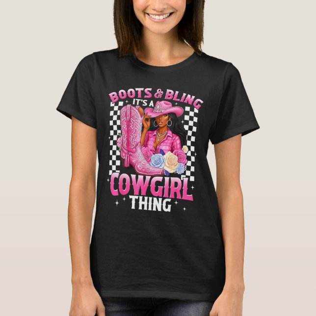 Camiseta Boots And Bling It's Cowgirl Thing Black History G (Anverso)