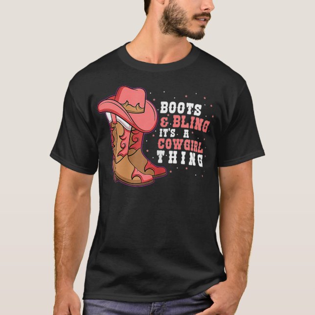 Camiseta Boots  Bling Its A Cowgirl Thing  (2) (Anverso)