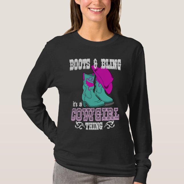 Camiseta Boots Bling Its A Cowgirl Thing Country Life (Anverso)