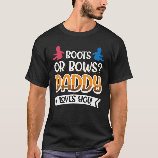 Camiseta ¿Boots O Bocas? ¡Papá Te Ama! (Anverso)