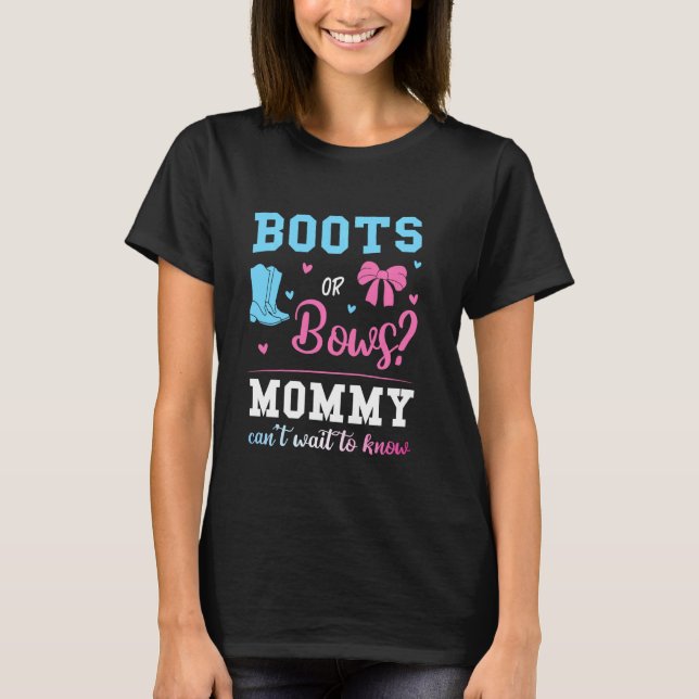 Camiseta Boots O Bows Mami Sexo Revelan Rosa O Azul (Anverso)