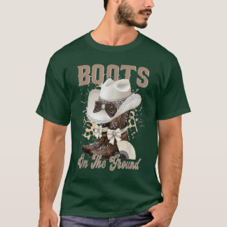 Camiseta Boots On The Ground Boot Cowboy Western Cowgirl Li
