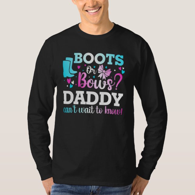 Camiseta Boots or Bows Daddy Gender Revelan Baby Shower Ann (Anverso)