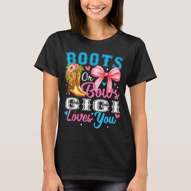 Camiseta Boots Or Bows Gigi Loves You Gender Reveal Family  (Anverso)