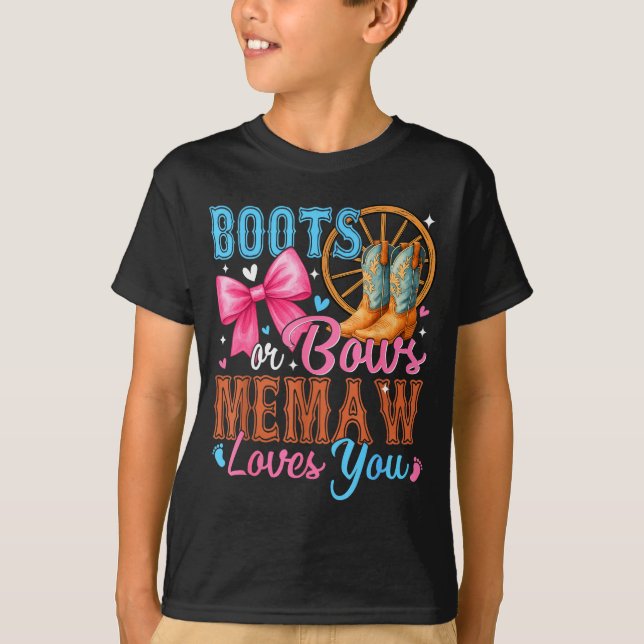 Camiseta Boots Or Bows Memaw Loves You Gender Reveal Family (Anverso)