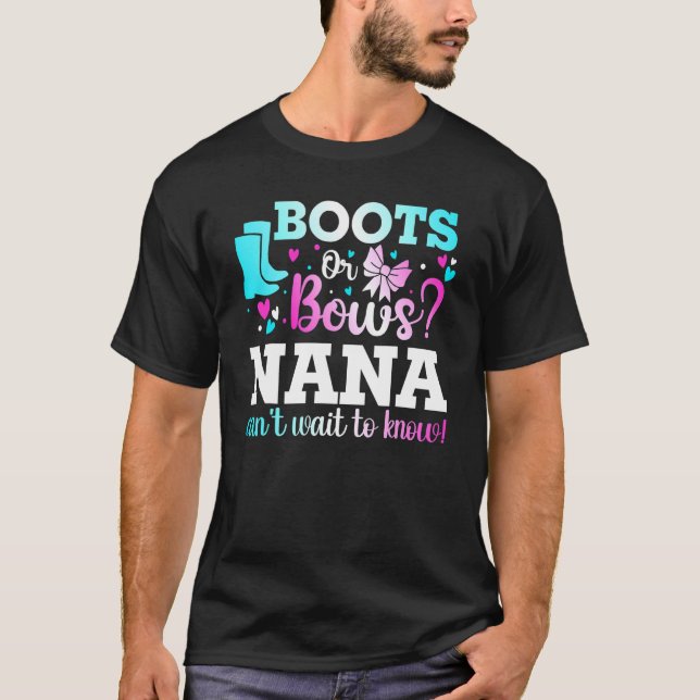Camiseta Boots or Bows Nana Gender Revelan Baby Shower Anno (Anverso)