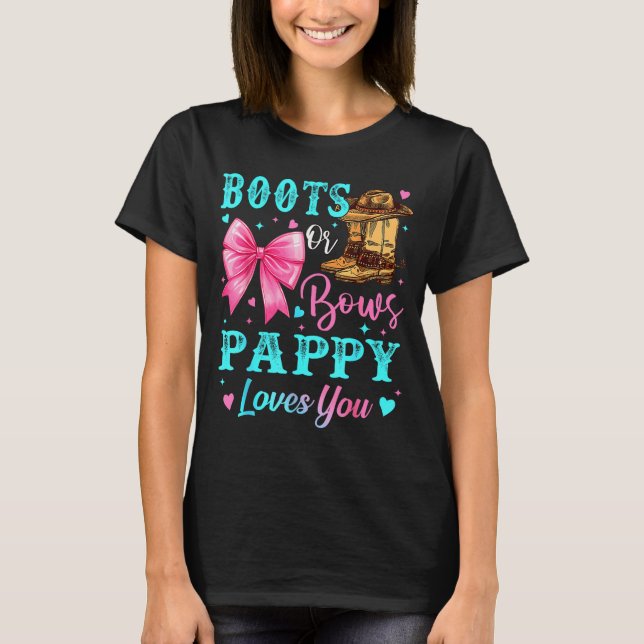 Camiseta Boots Or Bows Pappy Loves You Gender Reveal Family (Anverso)