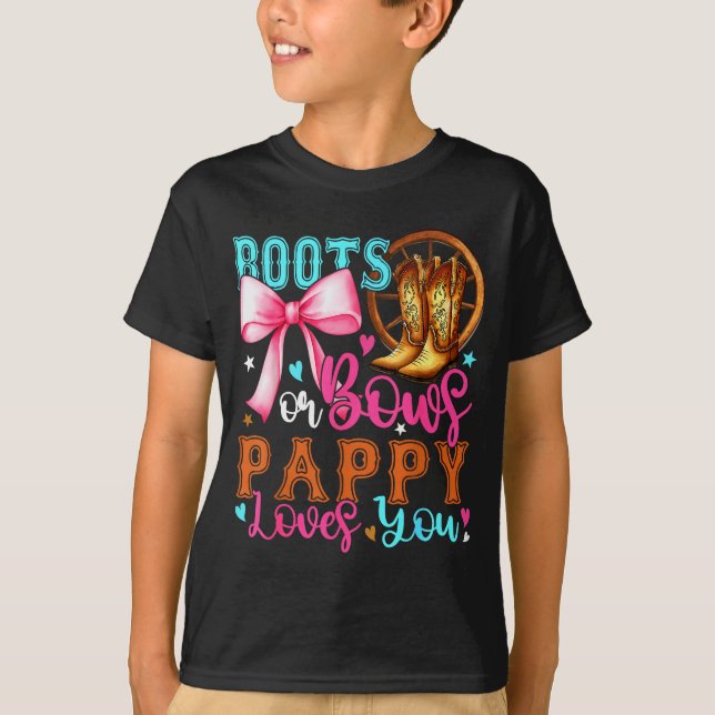 Camiseta Boots Or Bows Pappy Loves You Gender Reveal Party  (Anverso)