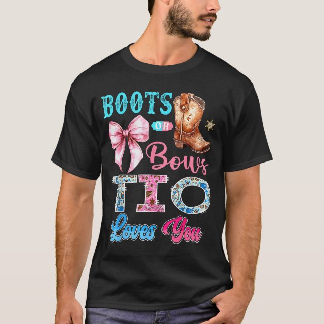Camiseta Boots Or Bows Tio Loves You Gender Reveal Western  (Anverso)