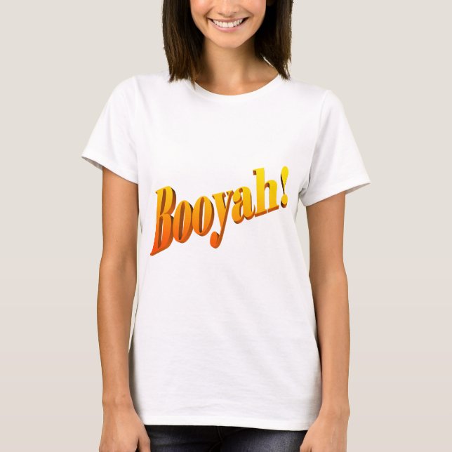 Camiseta ¡Booyah! (Anverso)