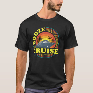 Camiseta Booze Cruise Cruise Ship Drinking Summer Vacation